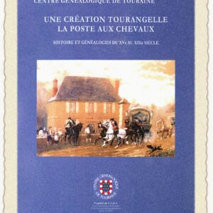 C46<br>La Poste aux Chevaux<br>une création tourangelle<br> <br> 