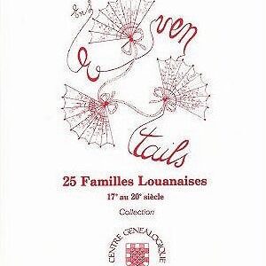 C18<br>25 familles Louanaises,<br>XVIIe-XXe siècles<br> <br> 
