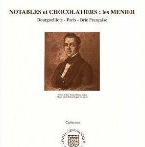 C28<br>Notables et<br>chocolatiers :<br>les MENIER<br> 