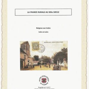 C53<br>La France rurale<br>au XIXe siècle<br>à Reignac-sur-Indre<br> 