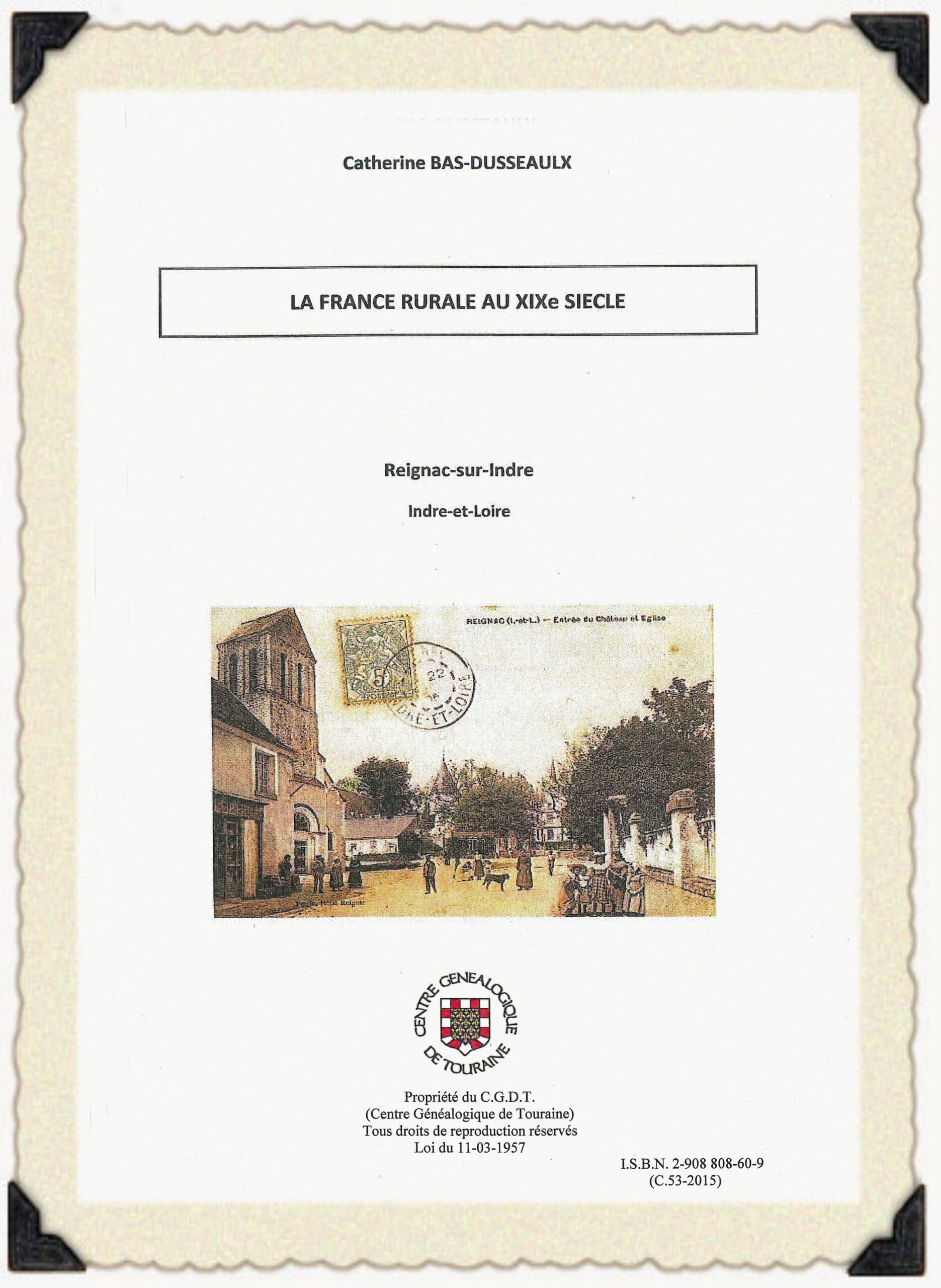 C53<br>La France rurale<br>au XIXe siècle<br>à Reignac-sur-Indre<br>