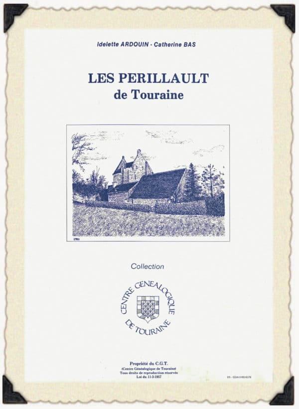 C24<br>Les PERILLAULT<br>de Touraine<br> <br>