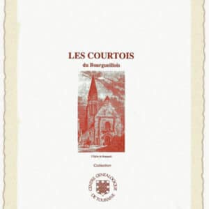 C30<br>Les COURTOIS du<br>Bourgueillois<br> <br>