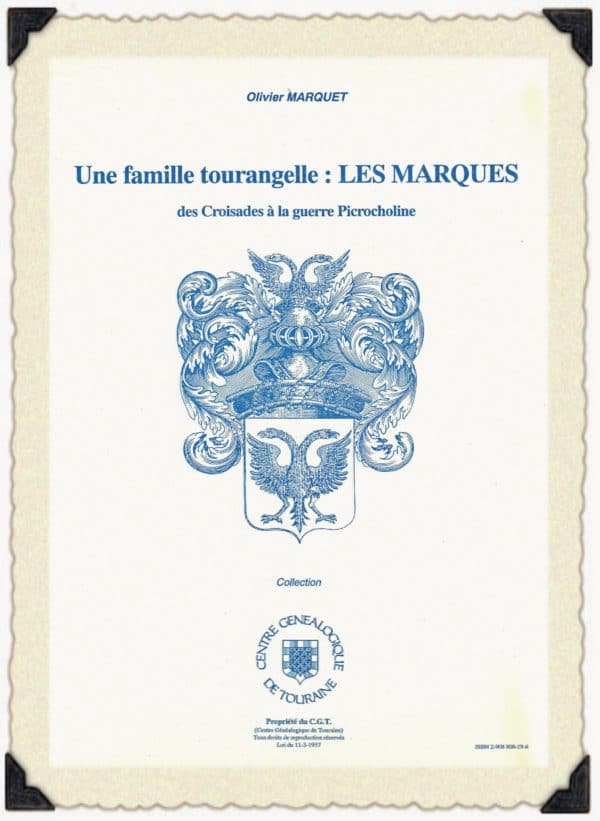 C32<br>Une famille<br>tourangelle,<br>les MARQUES<br> <br>